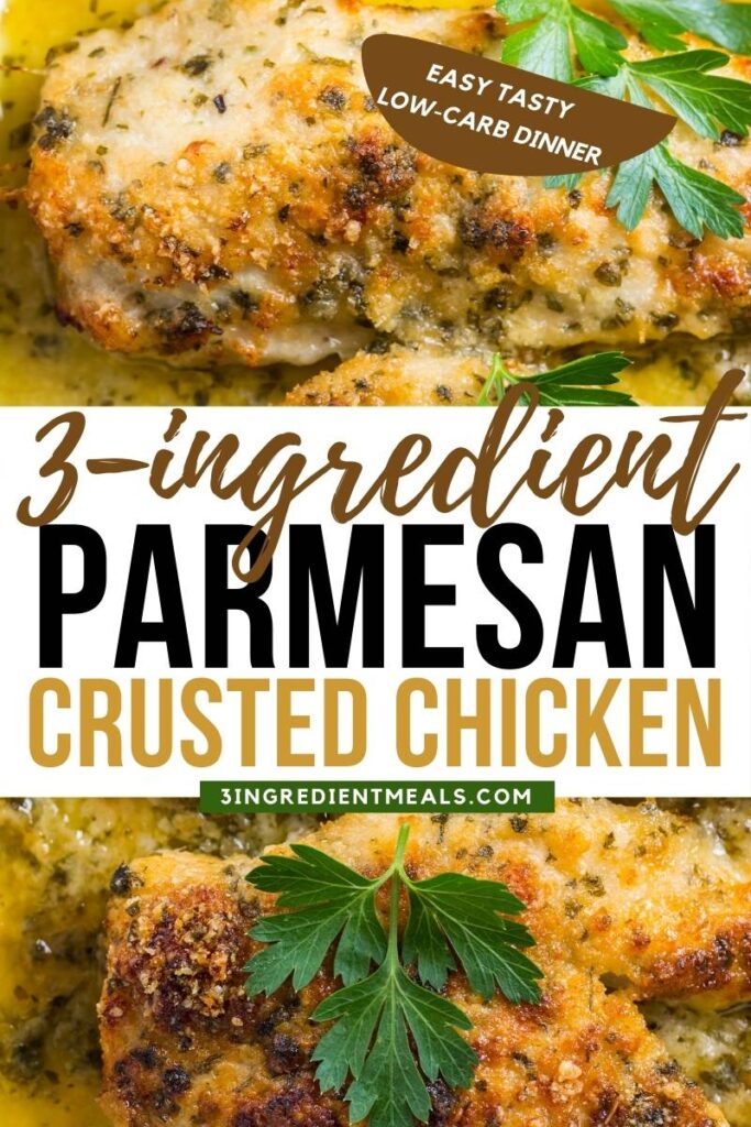 Best 3-ingredient parmesan crusted chicken recipe